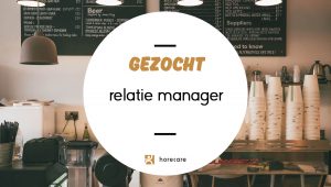 Vacature: Relatiemanager